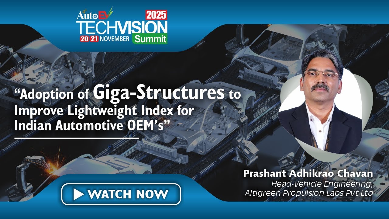 Adoption of Giga-structures for Indian Automotive OEM’s| Prashant Adhikrao Chavan|