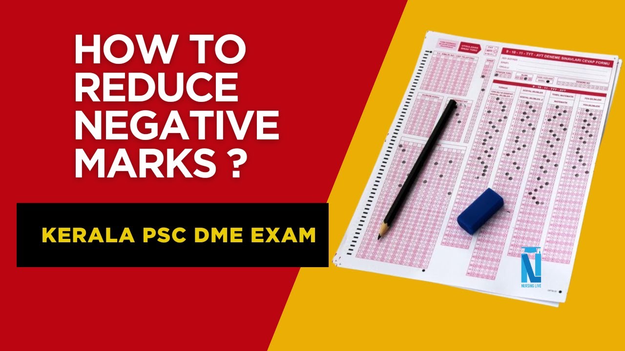 How to Reduce Negative Marks? KERALA PSC DME Staff Nurse  Exam  - Tips & Tricks Session By Ajo Sir