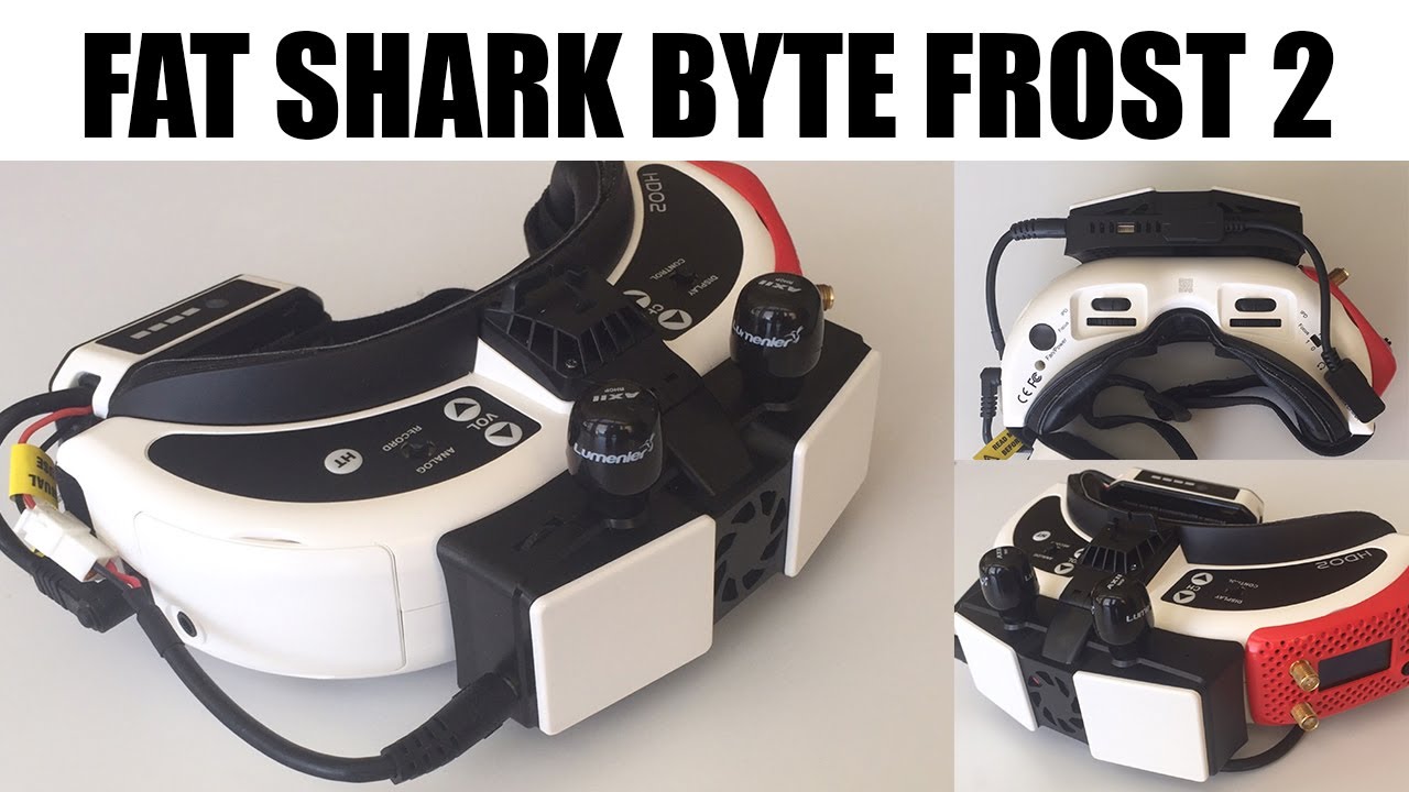 FAT SHARK BYTE FROST 2  (Shark Byte) - FIRST IMAGES & INFO