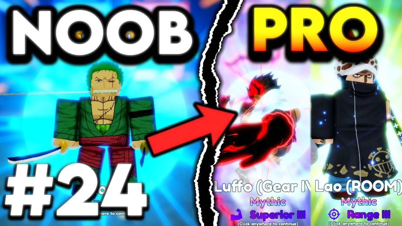 NOOB TO PRO EP.24 - I GOT LUFFO GEAR IV & LAO ROOM IN ANIME ADVENTURES!
