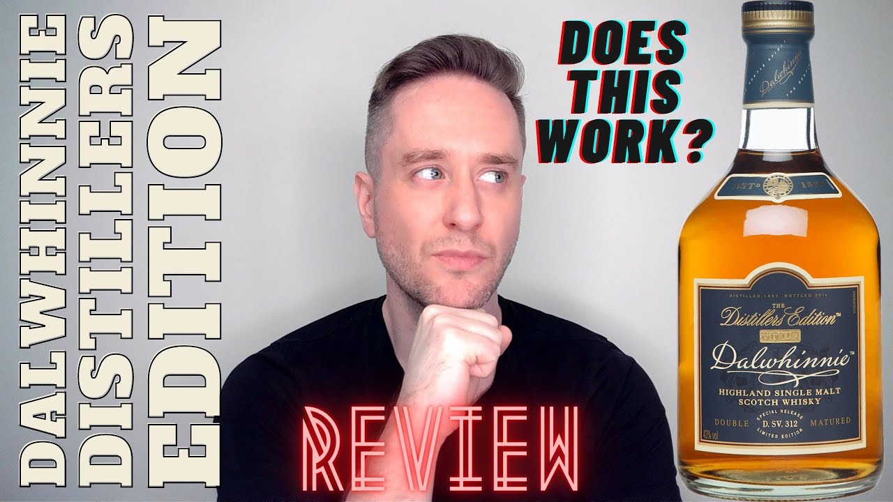 Dalwhinnie Distillers Edition REVIEW: BETTER than the 15?