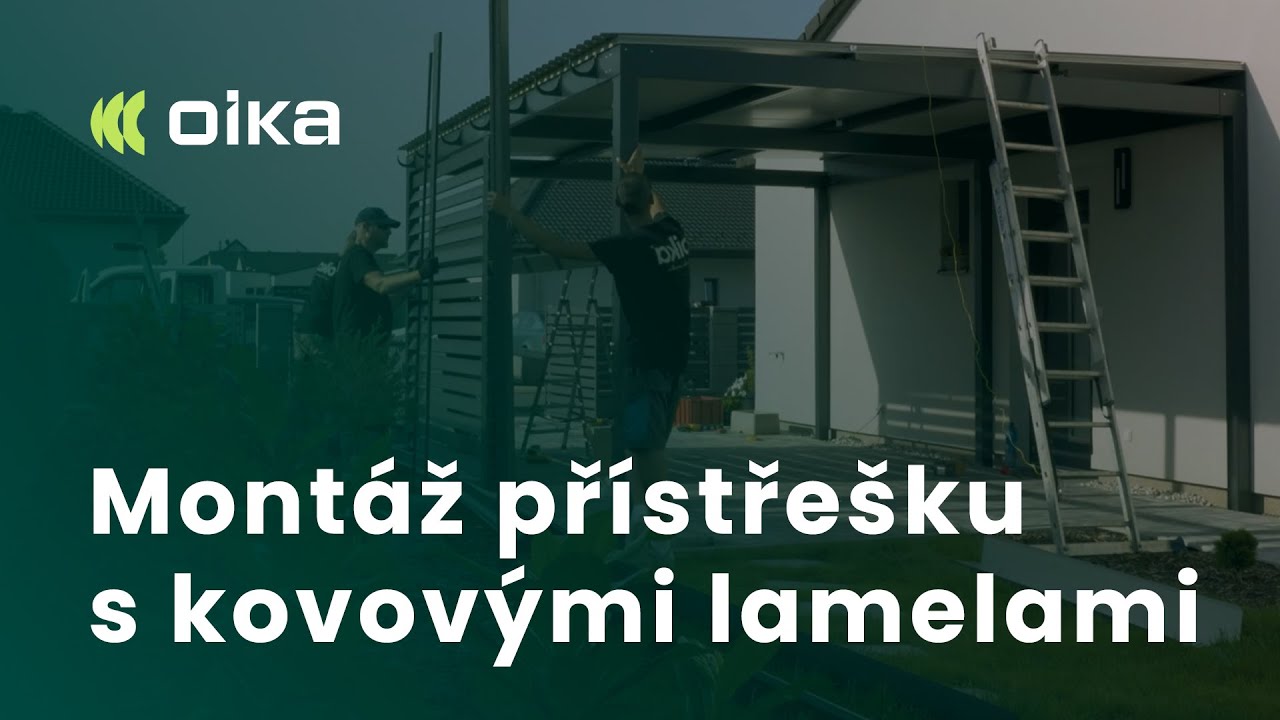 Montáž přístřešku s kovovými lamelami oika®