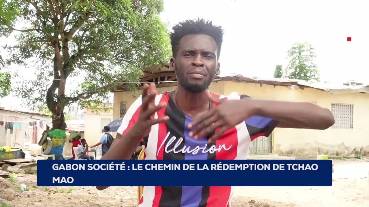 GABON SOCIÉTÉ LE CHEMIN DE LA RÉDEMPTION DE TCHAO MAO