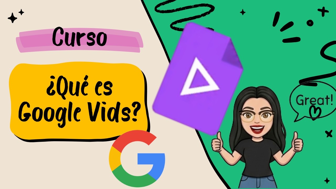 Curso Google Vids:  Introducción