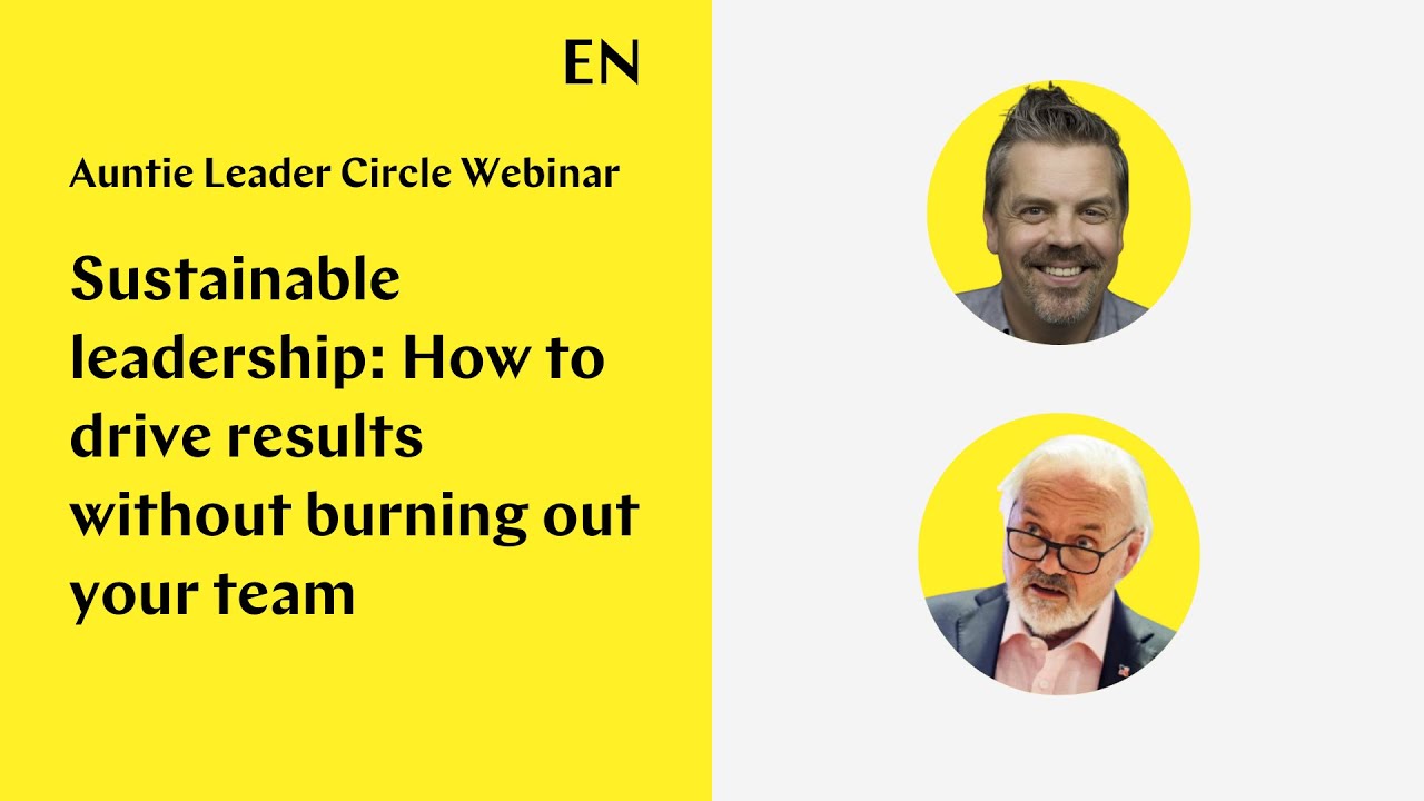 Sustainable leadership: How to drive results without burning out your team