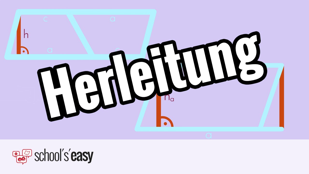 Herleitung der Flächenformel eines Parallelogramms und Trapezes