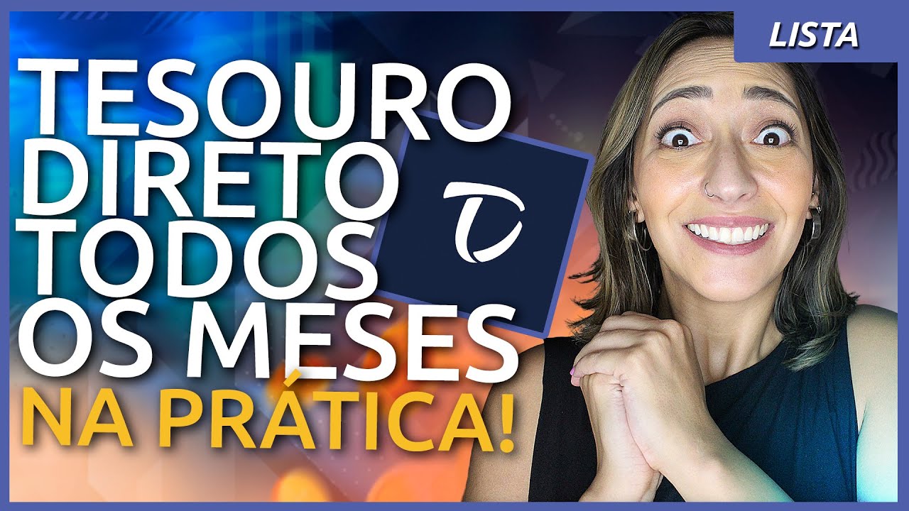 5 PASSOS PRÁTICOS pra INVESTIR no TESOURO DIRETO todo mês!