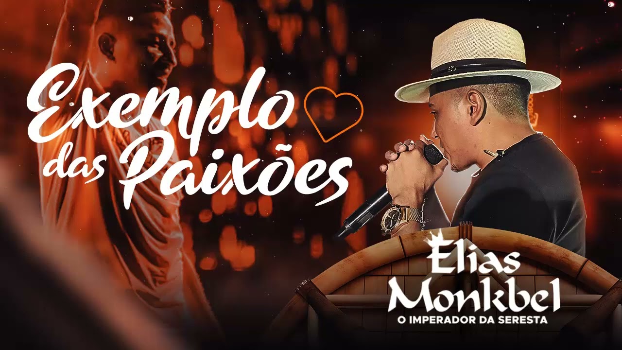 Exemplo das Paixões - Elias Monkbel | LANÇAMENTO JUNHO 2023