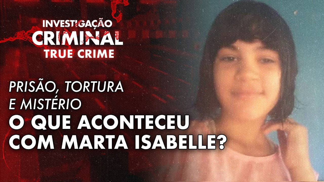 FAMÍLIA OU TERR0R? FANATISM0 RELIGIOSO OU SADISM0? - CASO MARTA ISABELLE - IC TRUE CRIME