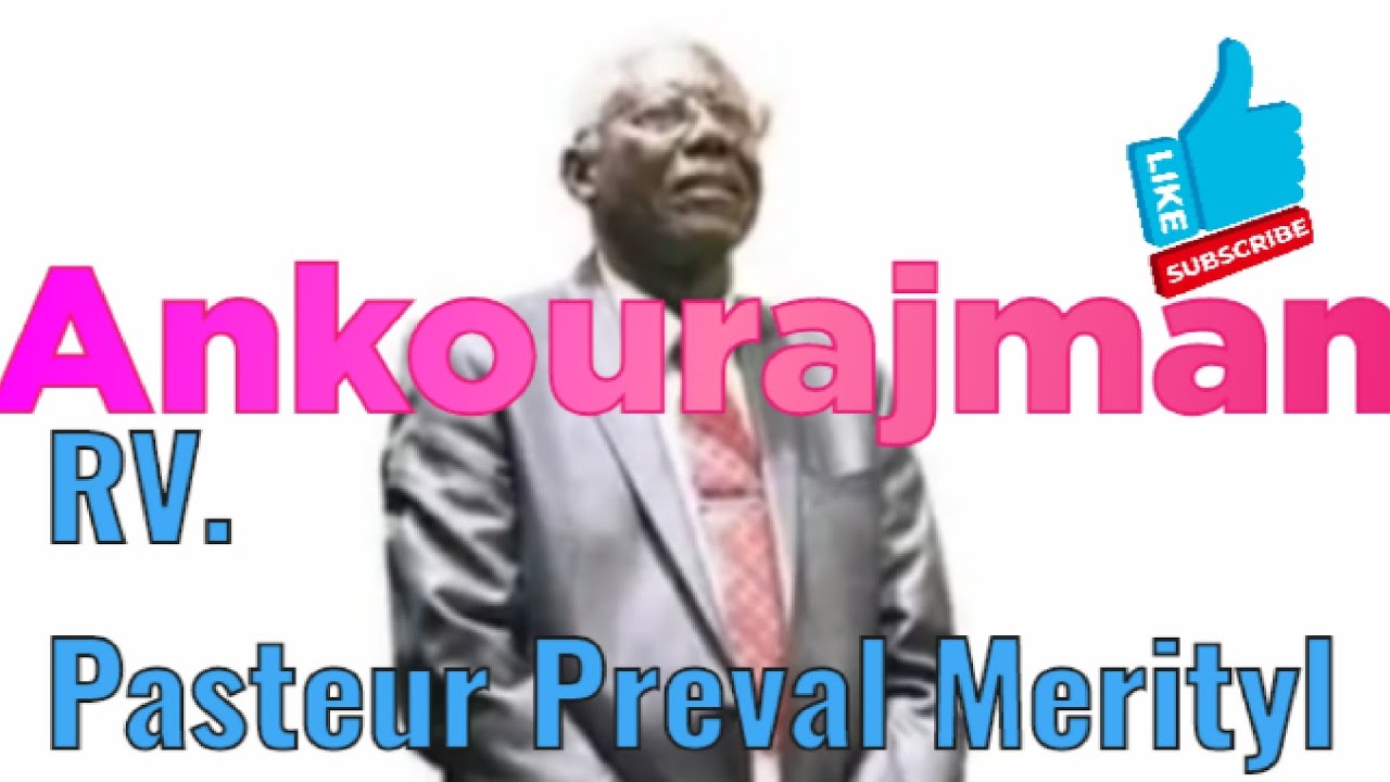 Ankourajman pa RV Pasteur Preval Merityl  