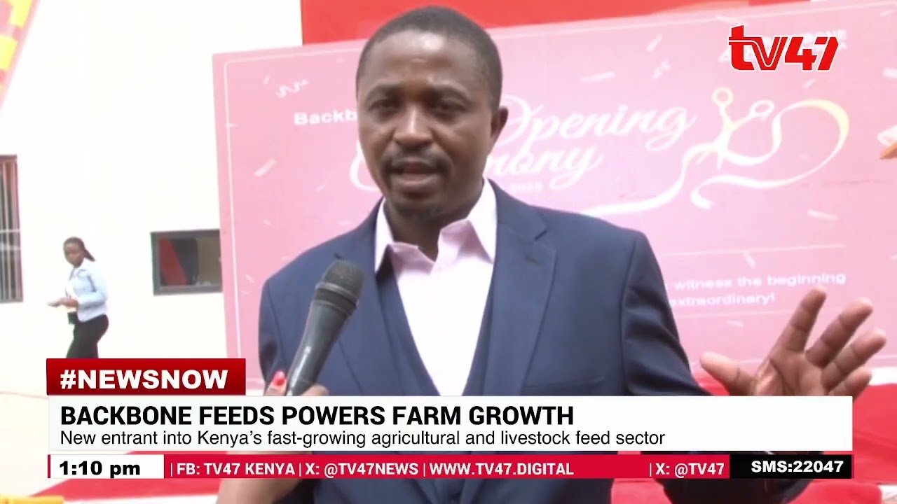 Backbone Feeds Limited officially launched in Kisaju, Kajiado County