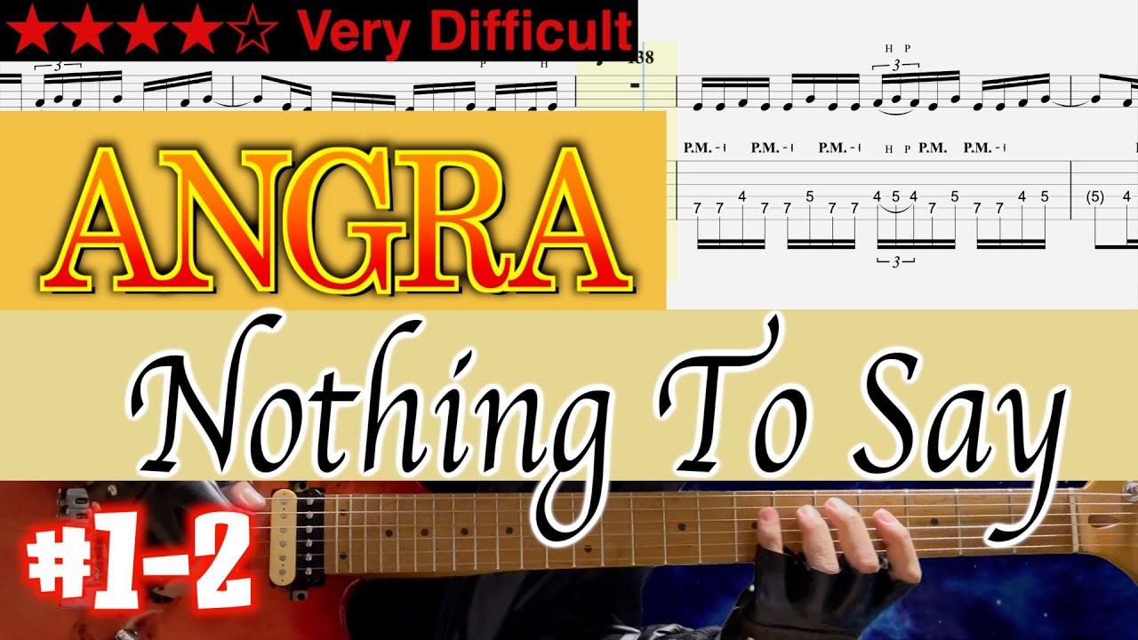 Angra - Nothing To Say #1-2【Bpm=96~138 +Gt TAB】