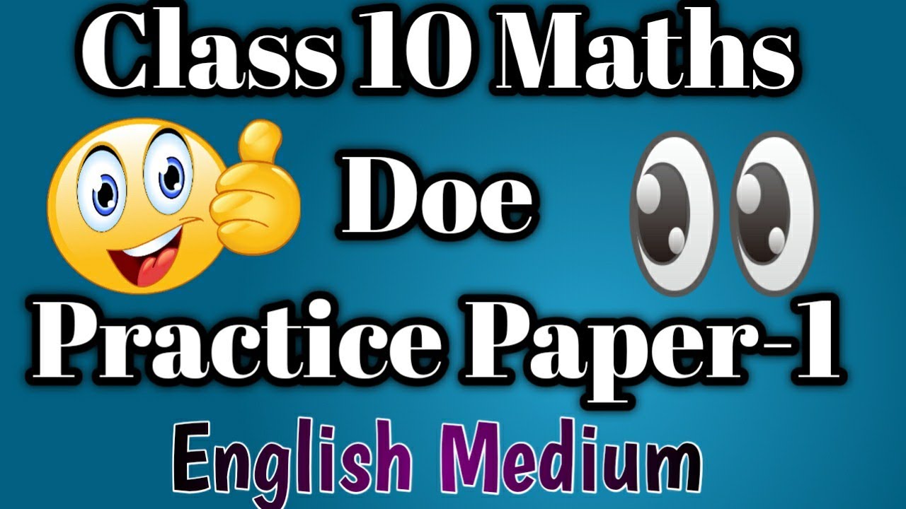Class 10 Maths Practice Paper 1 : 2020-21|Doe Practice Paper 1 |English Medium |Akshi Academy| 😲🔥👩&zwj;💻