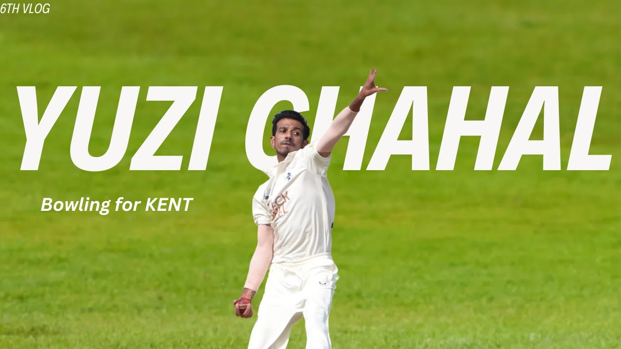 YUZI chahal..bowling for KENT [ NOT A VLOG ]