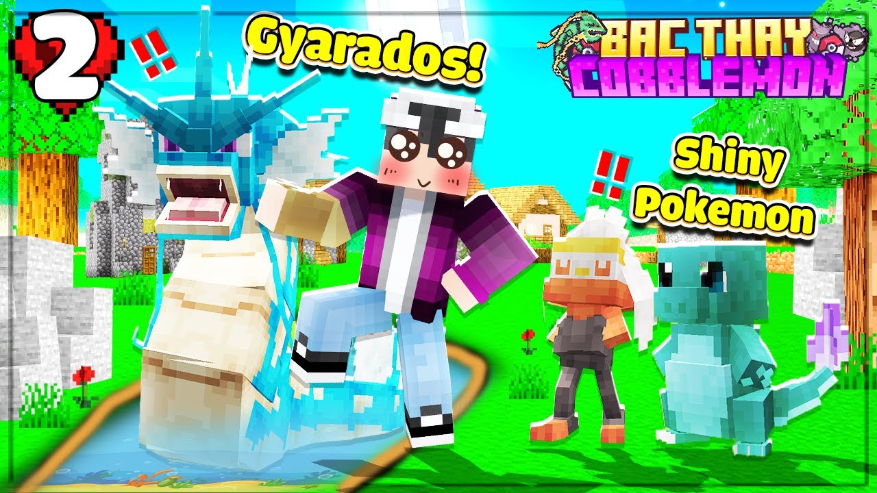 MINECRAFT BẬC THẦY COBBLEMON * TẬP 2 | LỘC THU PHỤC POKEMON SHINY ĐẦU TIÊN & GYARADOS SIÊU HUNG DỮ‼️