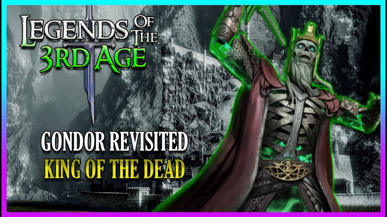 Legends of the Third Age 0.5 | Gondor Revisited [Fangorn II]