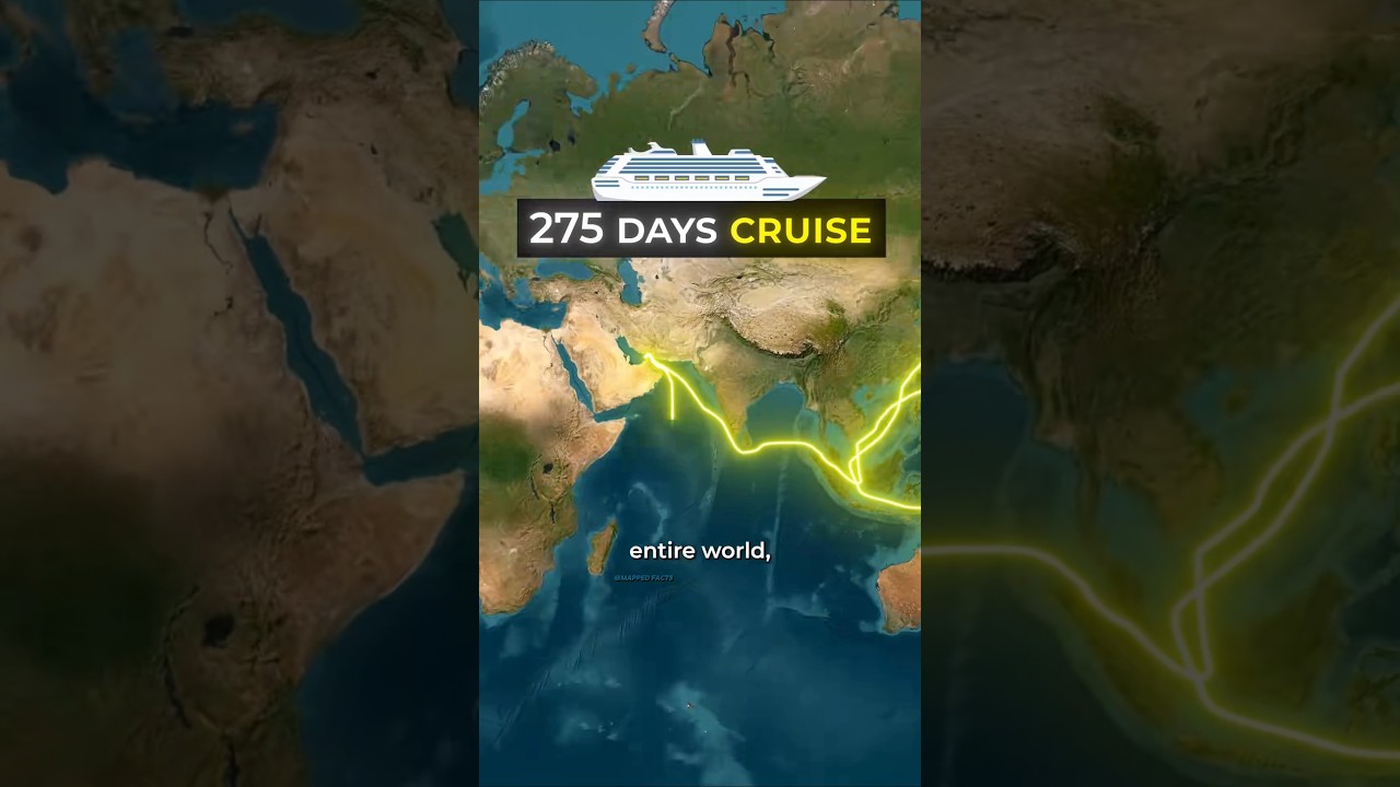 275 days Cruise around the world 🌍 Did You Know 🤯 