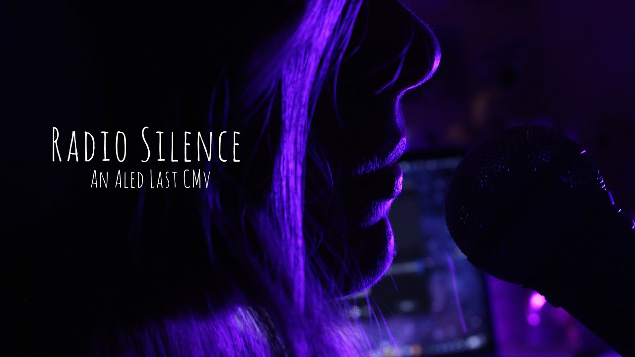 Radio Silence (an Aled Last CMV)