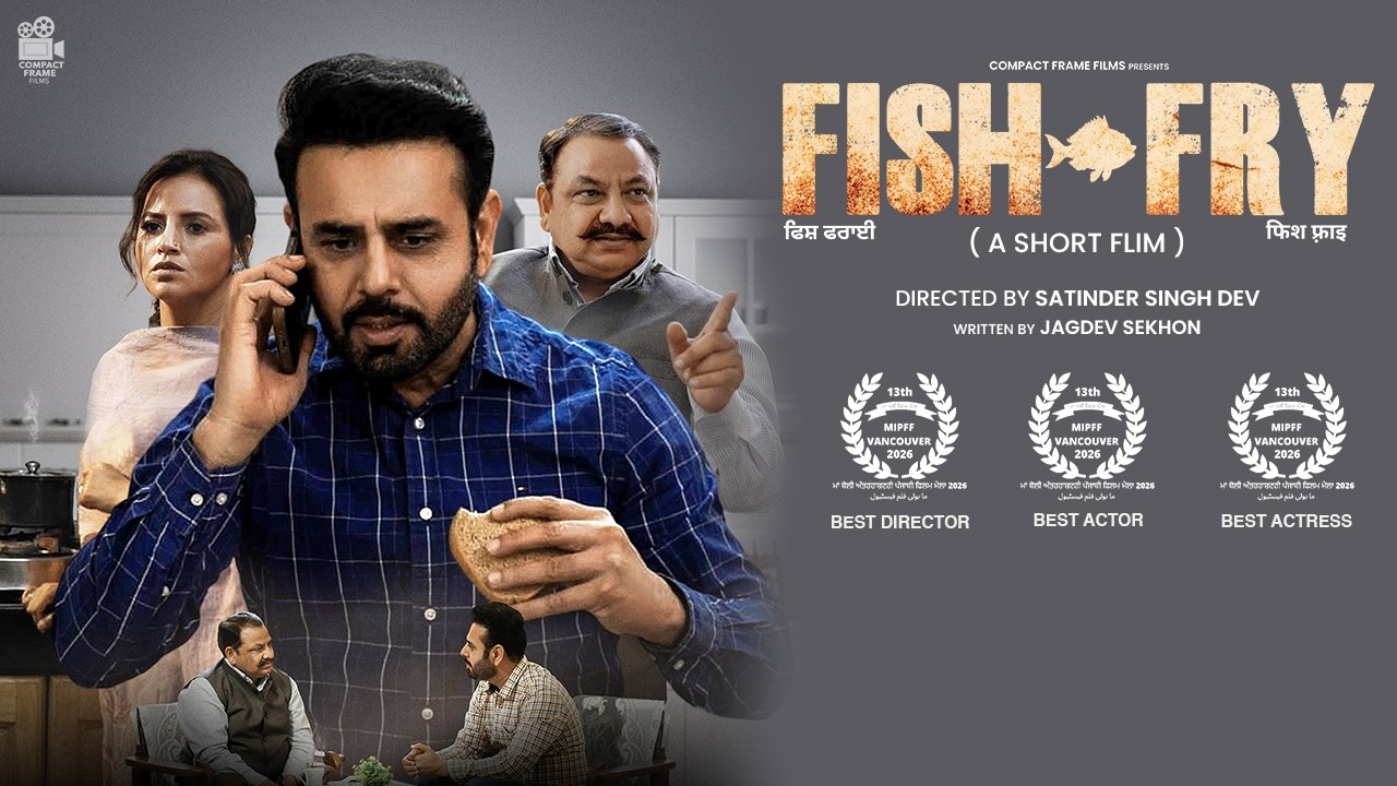 Fish Fry | New Short Film | Story of Ego, Misbehavior & Realization | Poonam Sood | Sukhwinder Raj
