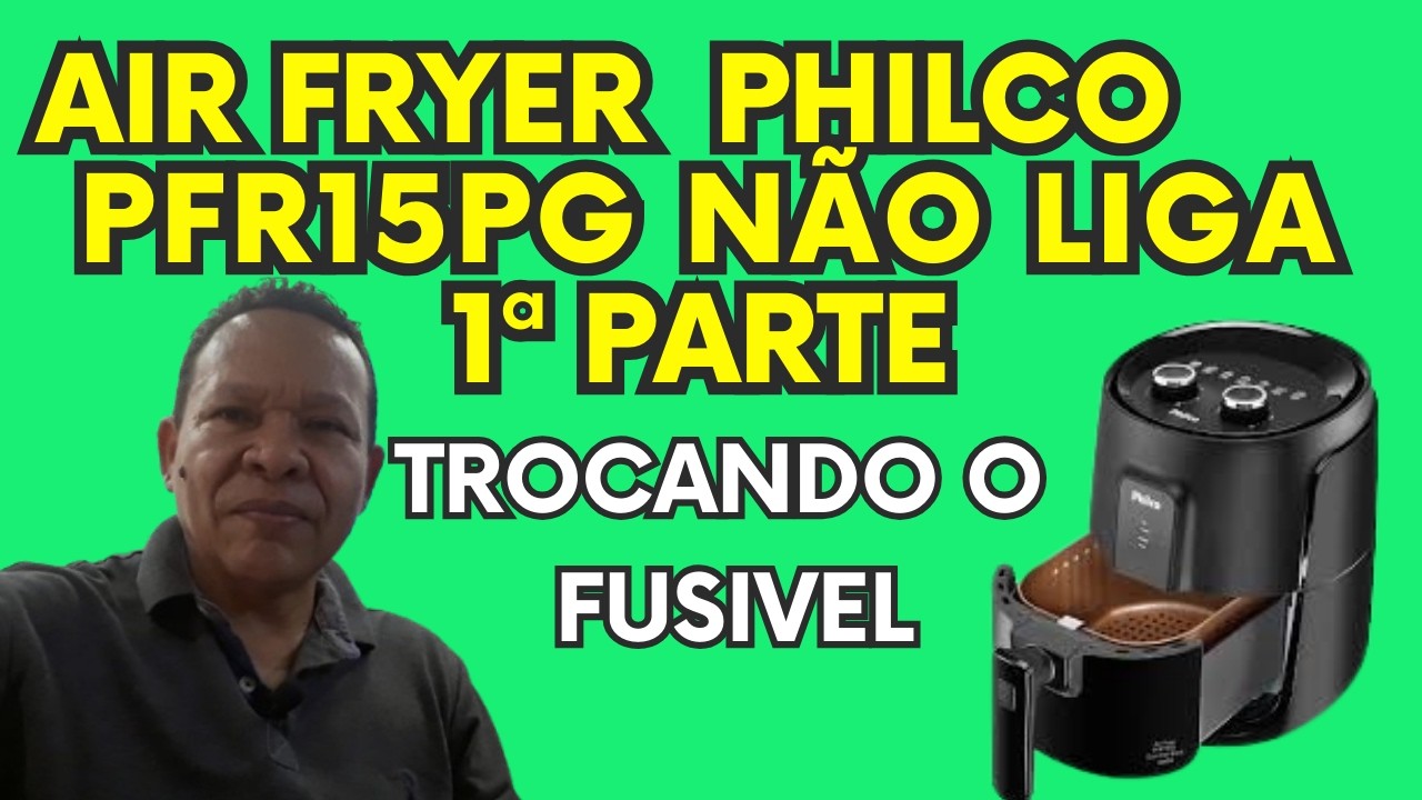 Fritadeira Air Fryer Philco Gourmet Black PFR15PG Não liga! 1ª parte desmontar e encontrar defeito.