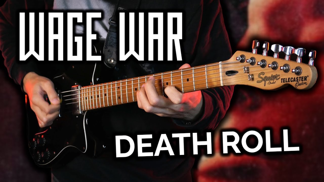 WAGE WAR - Death Roll (Cover) + TAB