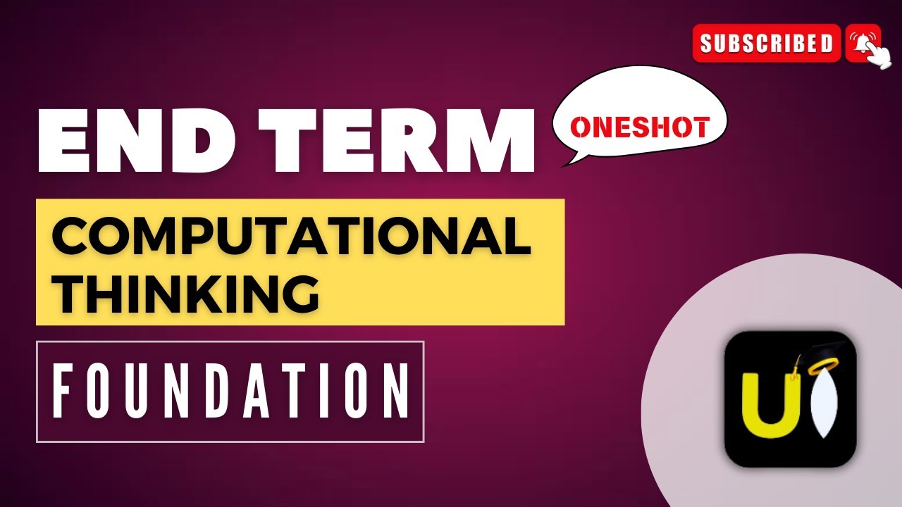 Complete COMPUTATIONAL THINKING in Oneshot for END SEM  |  IIT Madras BS | Fastrack Revision Series