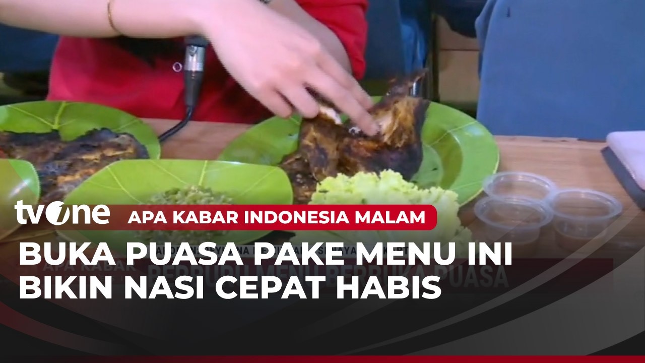 Enaknyaaa, Berbuka Puasa Dengan Ikan Bakar Pak Tarjo | AKIM tvOne