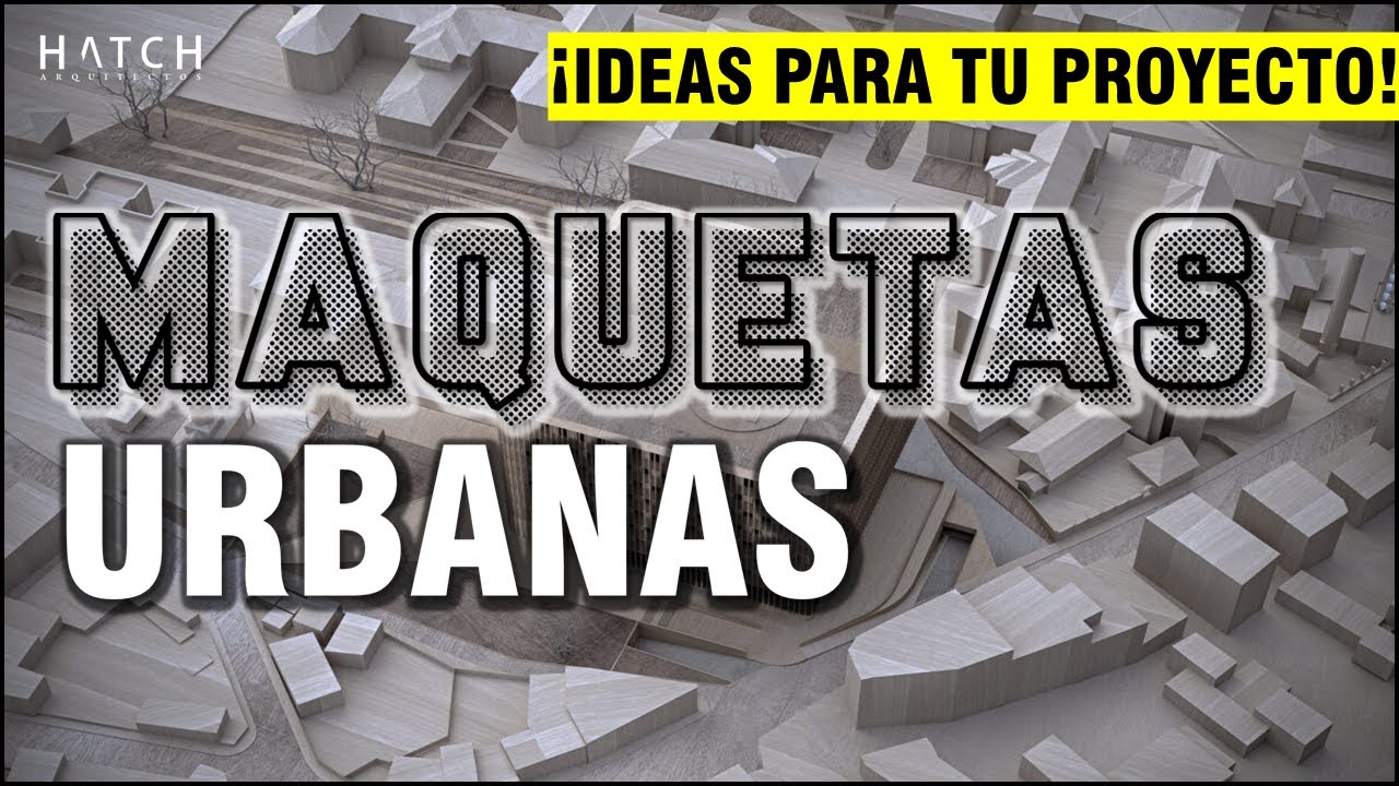 🌳 #Maquetas urbanas.