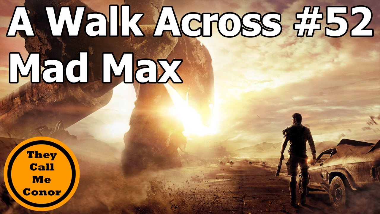 Across the Map #52 Mad Max walk across the Map TimeLapse Video