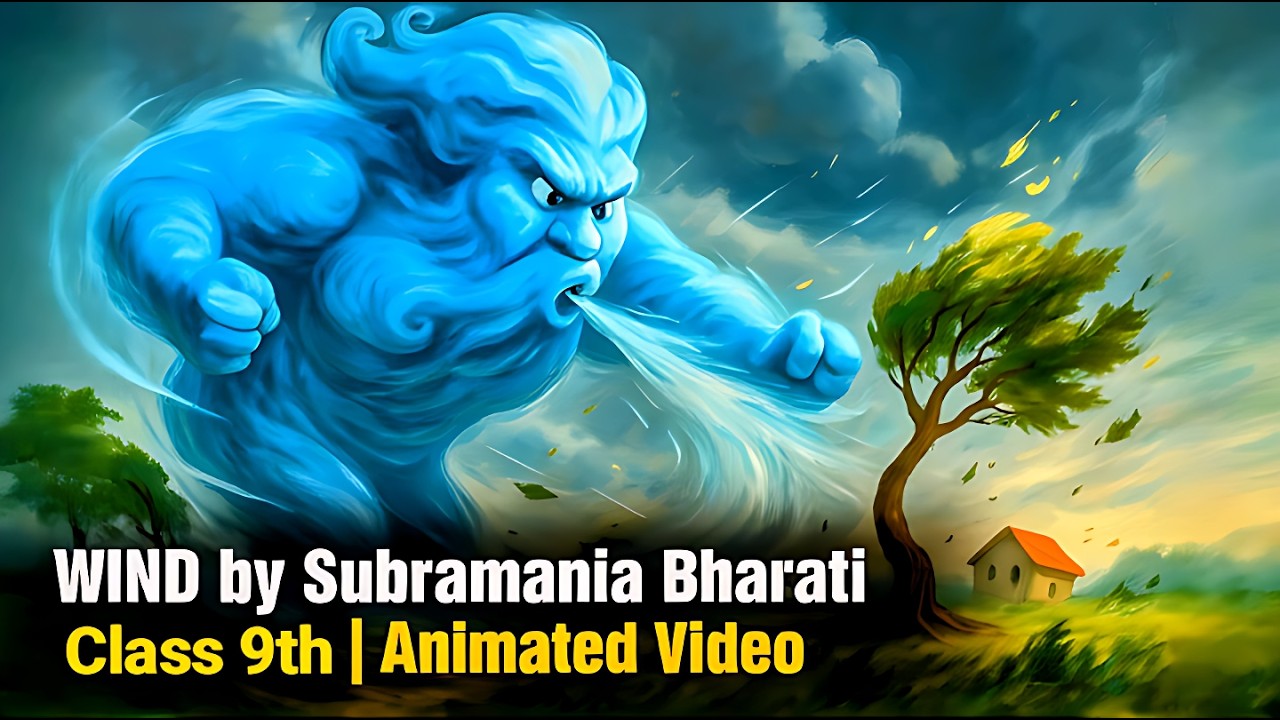 wind class 9 in hindi / wind class 9 explanation in hindi animation / wind poem class 9