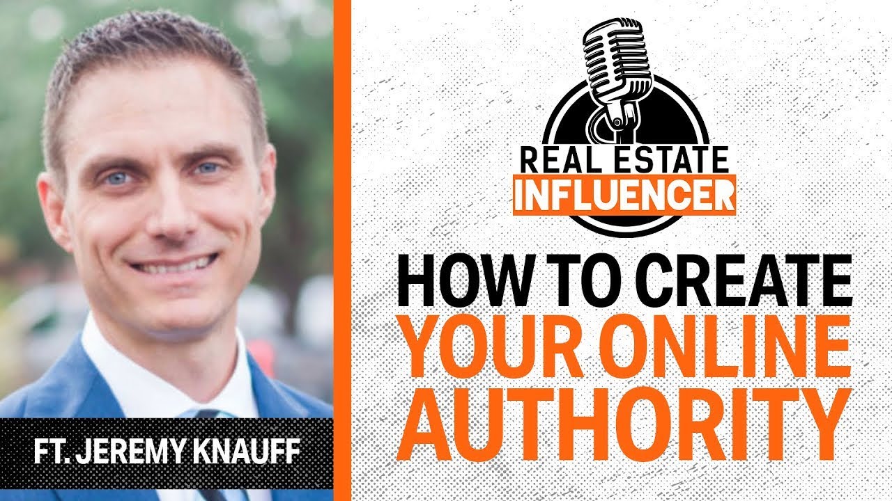 Part 1- How to Create Your Online Authority with Matt Andrews & Jeremy Knauff