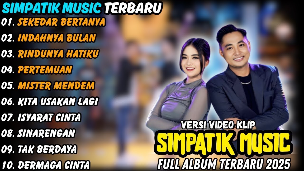 SIMPATIK MUSIC Irwan D'Academy Full Album  Terbaru 2025 || Sekedar Bertanya - Indahnya Bulan