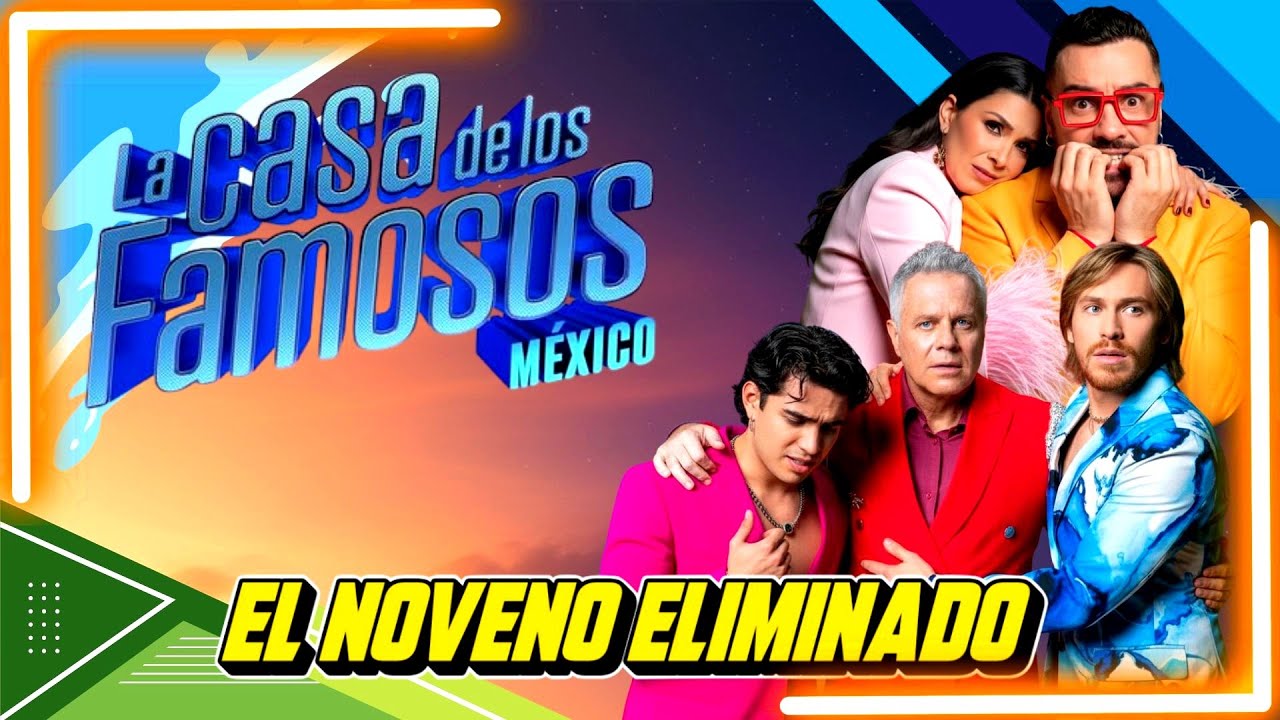 EL NOVENO ELIMINADO DE LA CASA DE LOS FAMOSOS MÉXICO 2025 – Gala de Eliminación