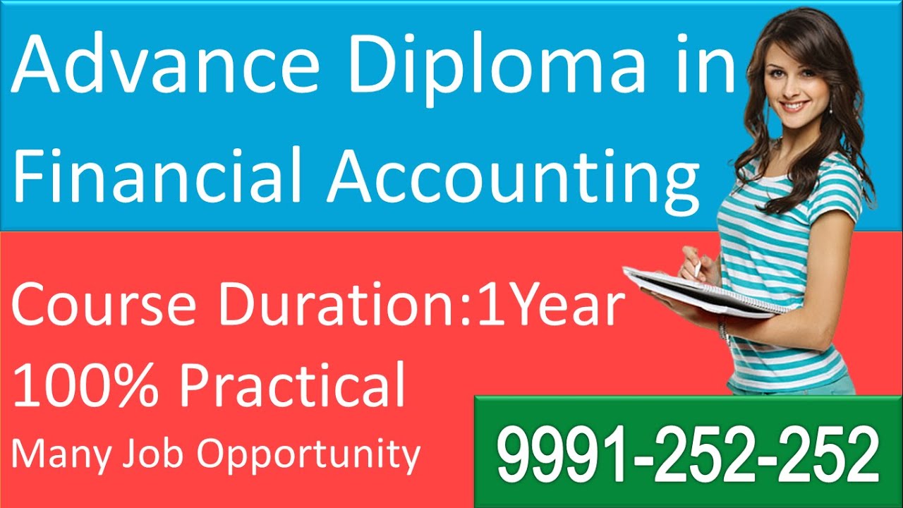 Advance Diploma in Financial Accounting Call 9991 252 252 For Admission | Excel Distance Education