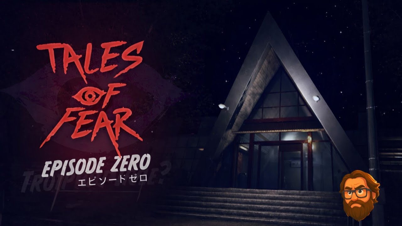 Tales Of Fear - Episode Zero - Demo
