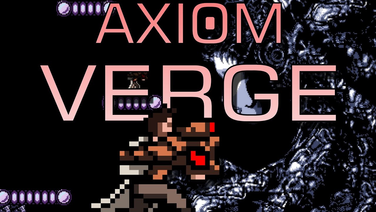 Axiom Verge Full Soundtrack