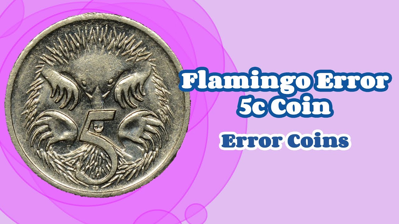 Flamingo Error 5c Coin | Worth How Much? (Error Coins)