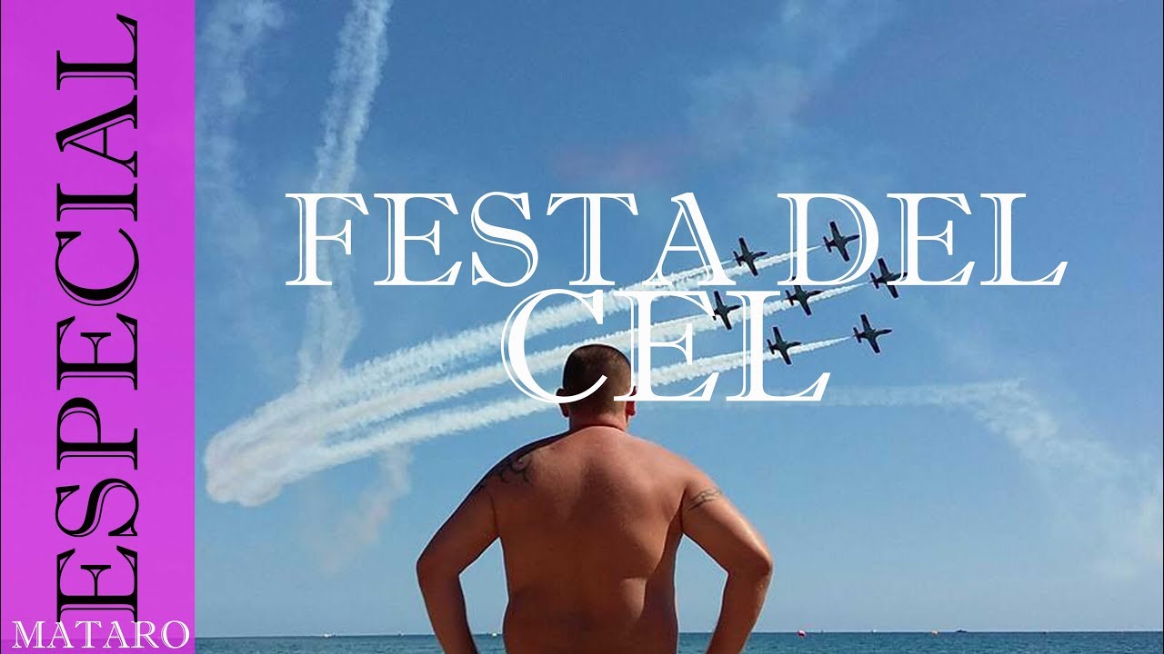 Festa al cel 2015 Mataro #Barcelona