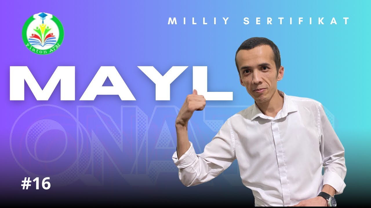 Mayl (16-dars)