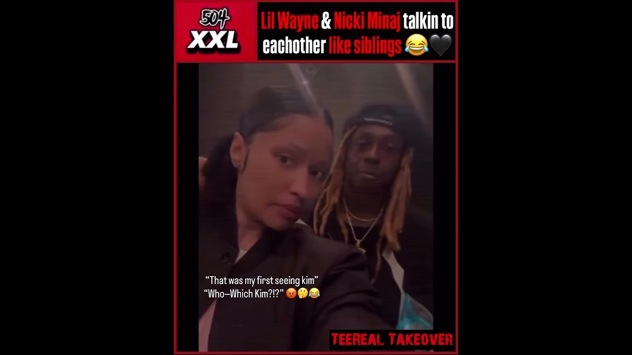 &ldquo;Who, What Kim?!&rdquo; Lil Wayne & Nicki Minaj gossiping together 😂 @504XXL