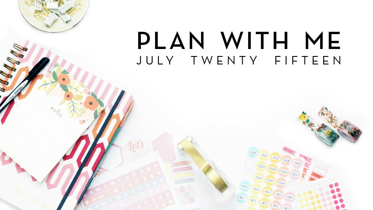 Plan With Me! | July 2015
