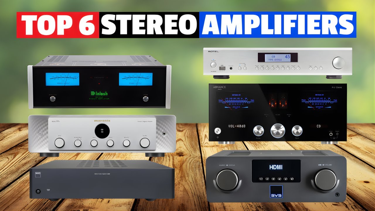 Top 6 HiFi Stereo Amplifiers 2025 | Ultimate Audiophile Amp Comparison
