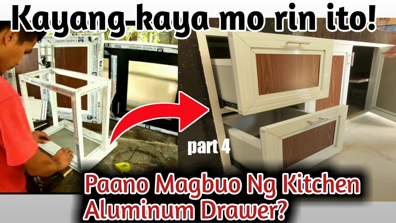 Step By Step | Paano Magbuo Ng Drawer Para Sa Aluminum Kitchen Cabinet | Anu ano ang Kaltas nito