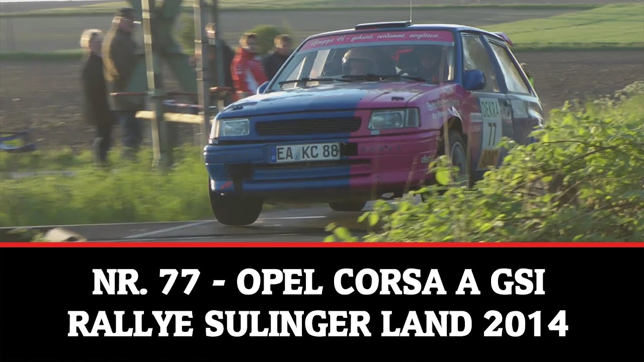 #77 - Opel Corsa A GSi - Rallye Sulinger Land 2014 [HD]