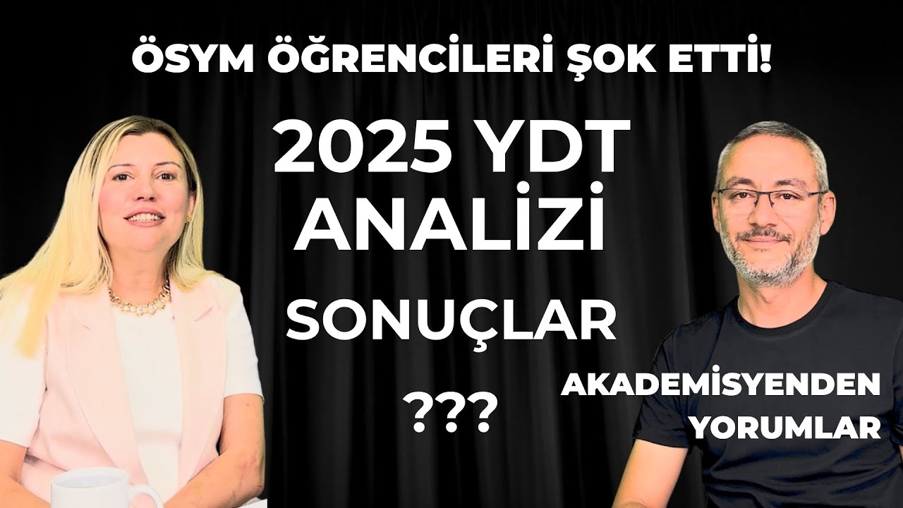 2025 YDT Zor Muydu? Sorular Neden Öyle Geldi, Sonuçlar Ne Olur? | 2026 YDT İçin Yol Haritası #ydt