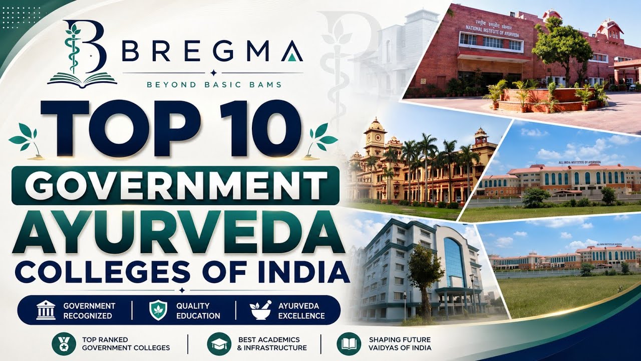 Top 10 Government BAMS Colleges in India 2026  | Best Ayurvedic Colleges | NEET Cutoff, Fees, Campus