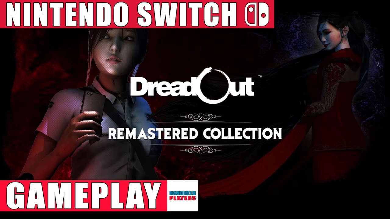 DreadOut Remastered Collection Nintendo Switch Gameplay