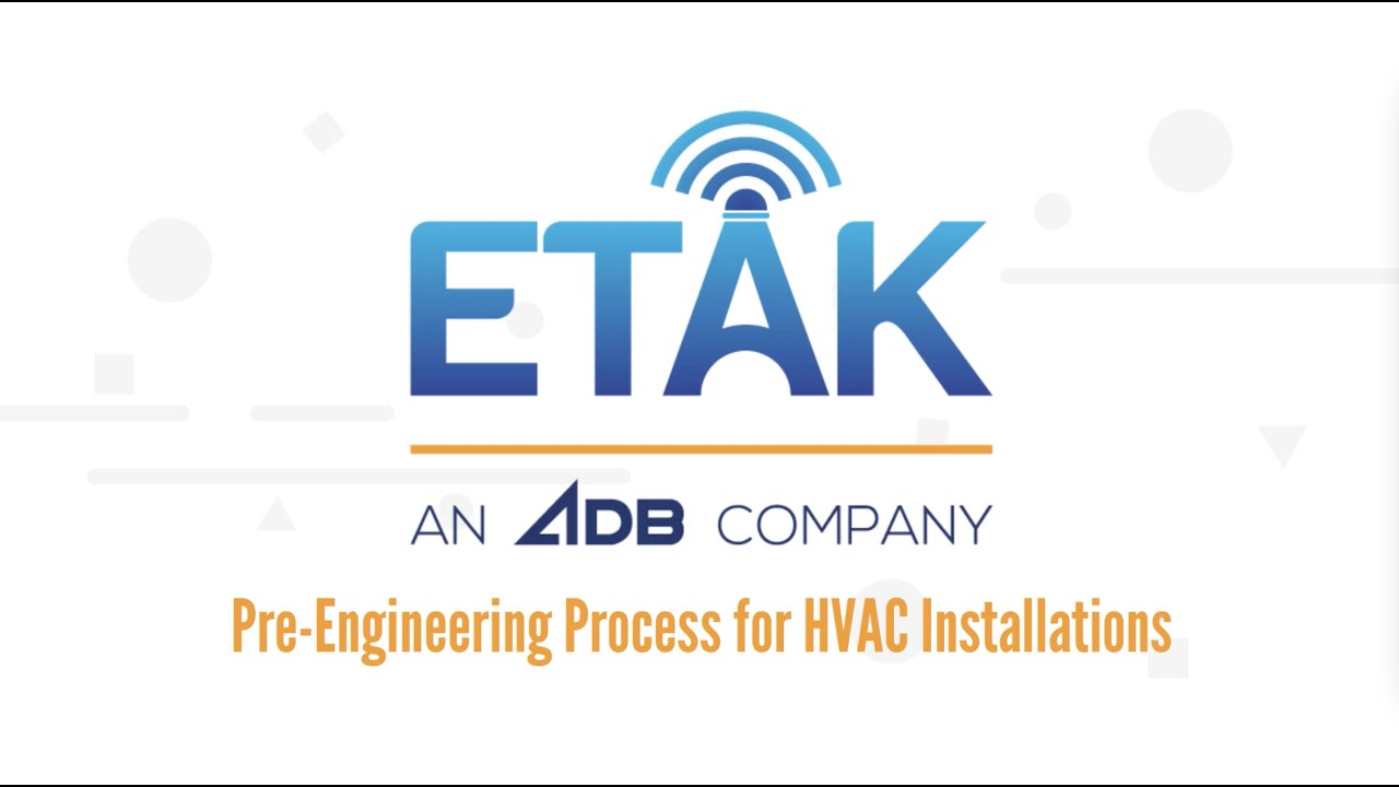 HVAC Installation Pre-Engineering Process