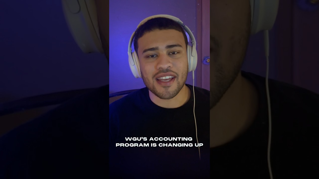 WGU&rsquo;s Accounting Degree is Changing #WGUaccounting