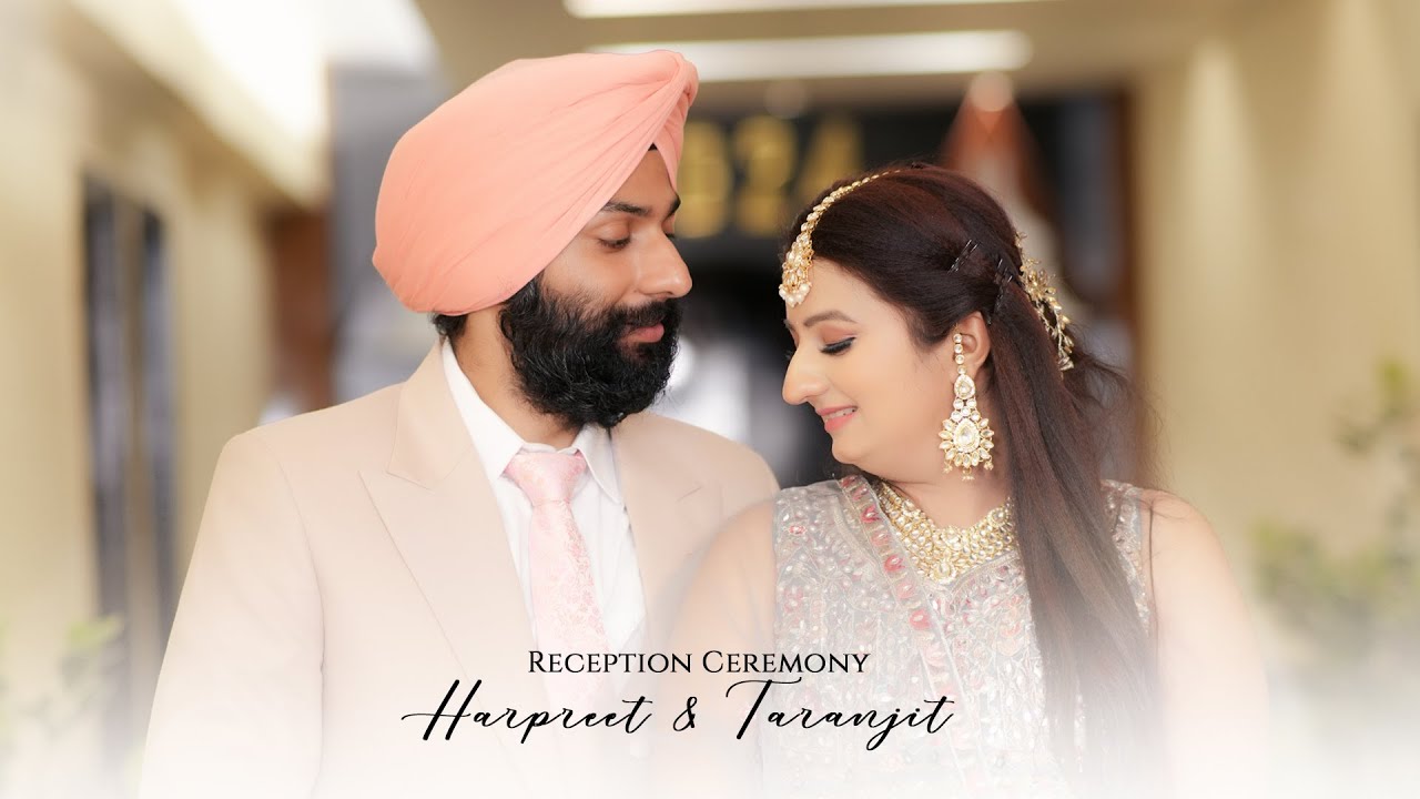 Reception Highlights 2024 | Harpreet & Taranjit |4K | Ludhiana | Gurminder Photography